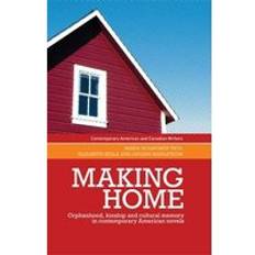 Making Home Maria Holmgren Troy 9781526156075