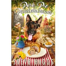 Pork Pie Pandemonium Steve Higgs 9798645265601