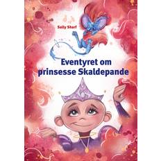 Eventyret om prinsesse Skaldepande (E-bog)