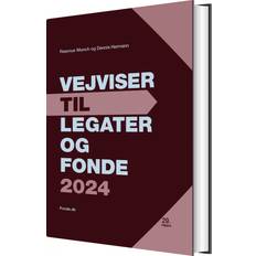 VEJVISER TIL LEGATER OG FONDE 2024 Bog