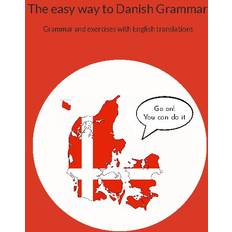 Dänisch - Wörterbücher & Sprachen The easy way to Danish Grammar (Geheftet)