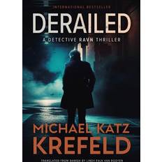 Derailed Michael Katz Krefeld