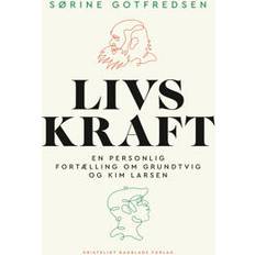 Livskraft Sørine Gotfredsen (Hæftet)