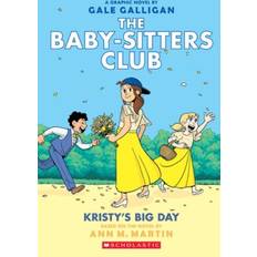 Books Kristy's Big Day A Graphic Novel the Baby-Sitters Club #6