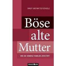 Böse alte Mutter (Geheftet, 2014)