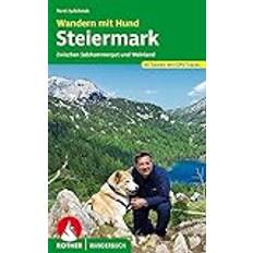 Wandern mit Hund Steiermark: Zwischen Salzkammergut und Weinland. 45 Touren mit GPS-Tracks