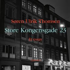 Store Kongensgade 23 Søren Ulrik Thomsen (Ljudbok, MP3)