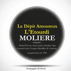 Le Dépit amoureux et L'étourdi, deux pièces rares de Molière Lydbog