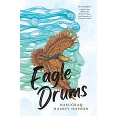 Eagle Drums (Inbunden)