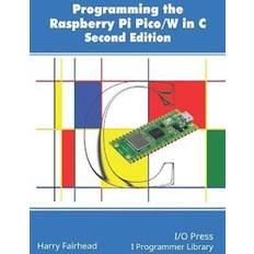 Programming The Raspberry Pi Pico/W In C, Second Edition (Häftad)