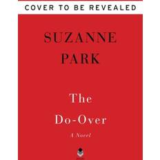 The Do-Over: A Novel