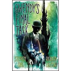 Gwendy's Final Task Gwendy's Button Box Trilogy Stephen King