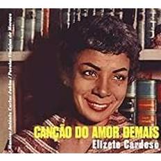 Latin CDs CANCAO DO AMOR DEMAIS/GRANDES ELIZETE CARDOSO (CD)