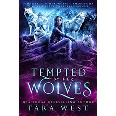 Tempted by Her Wolves: 4 (Hungry for Her Wolves) Paperback (Paperback, 2019)