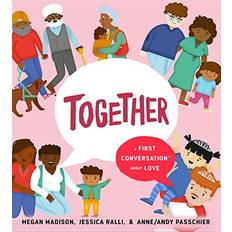 Together: A First Conversation About Love First Conversations