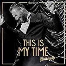 Musik Sasha This Is My Time. Love from Vegas (CD)