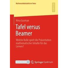 Tafel versus Beamer (Geheftet)