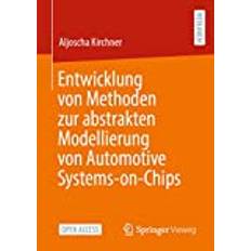 Bücher Entwicklung von Methoden zur abstrakten Modellierung von Automotive Systems-on-Chips