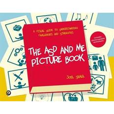 Bøker The ASD and Me Picture Book: A Visual Guide to Understanding Challenges and Strengths for Children on the Autism Spectrum Illustrated edition