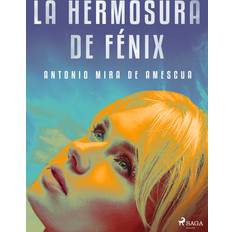 La hermosura de Fénix E-bog