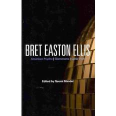 Books Bret Easton Ellis American Psycho, Glamorama, Luna