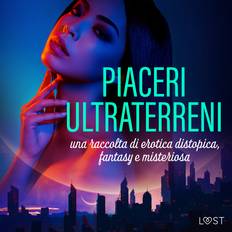 Finsk Lydbøger Piaceri ultraterreni: una raccolta di erotica distopica, fantasy e misteriosa (Lydbog, MP3)