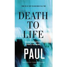 Death to Life, NET Eternity Now New Testament Series, Vol. 4: Paul, Paperback, Comfort Print: Holy Bible: 00