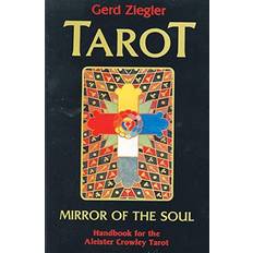 Crowley Tarot: Mirror of the Soul