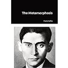 The Metamorphosis Franz Kafka 9781365396618