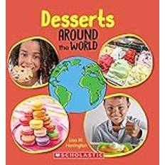 Desserts Around the World Around the World