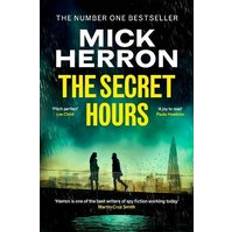 The Secret Hours: The Instant Sunday Times Bestselling Thriller from the Author of Slow Horses