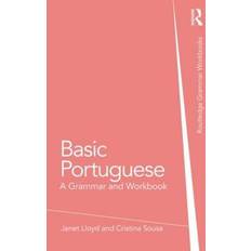 Portugisisk Bøger Basic Portuguese: A Grammar and Workbook Routledge Grammar Workbooks (Paperback)