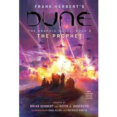 DUNE: The Graphic Novel, Book 3: The Prop. Brian Herbert