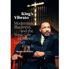 King's Vibrato Maurice O. Wallace 9781478018407