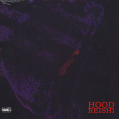 Hood Reishi (Vinyl)