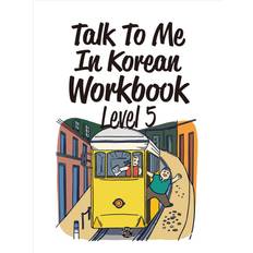 Talk To Me In Korean Workbook Level 5 (Geheftet, 2019)