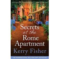 Secrets at the Rome Apartment: An absolutely addictive and unforgettable page-turner full of family secrets: 2