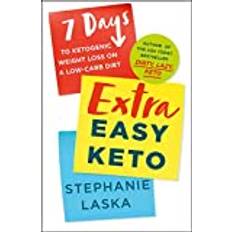 Extra Easy Keto: 7 Days to Ketogenic Weight Loss on a Low-Carb Diet Pocketbok