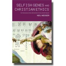 Selfish Genes and Christian Ethics By Neil Messer Paperback (2000)