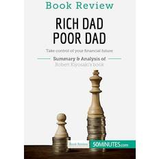 Book Review: Rich Dad Poor Dad by Robert Kiyosaki 50minutes