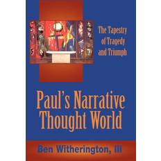 Books Paul's Narrative Thought World