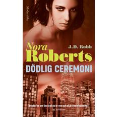 Dödlig ceremoni Nora Roberts