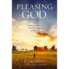 Books Pleasing God: The Greatest Joy and Highest Honor