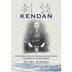 Kendan Conversations on Kendo and Life with Yamanouchi Tomio-sensei-Hiroshi Ozawa (Hæftet)