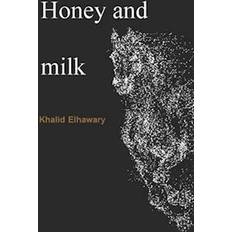 Honey and milk (Paperback)