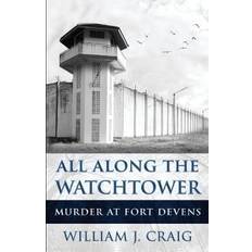 All Along The Watchtower