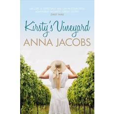 Kirsty's Vineyard: A heart warming story from the multi-million copy bestselling author