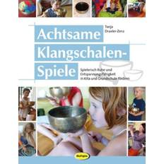 Achtsame Klangschalen-Spiele: Spielerisch Ruhe und Entspannungsfähigkeit in Kita und Grundschule fördern