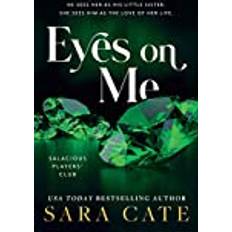 Books Eyes on Me Sara Cate 9781728282145