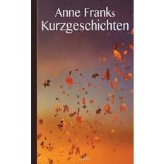 Anne Franks Kurzgeschichten
